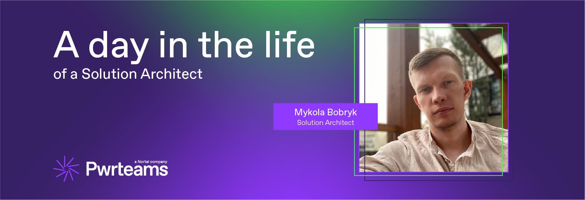 A day in the Life_Mykola_Header
