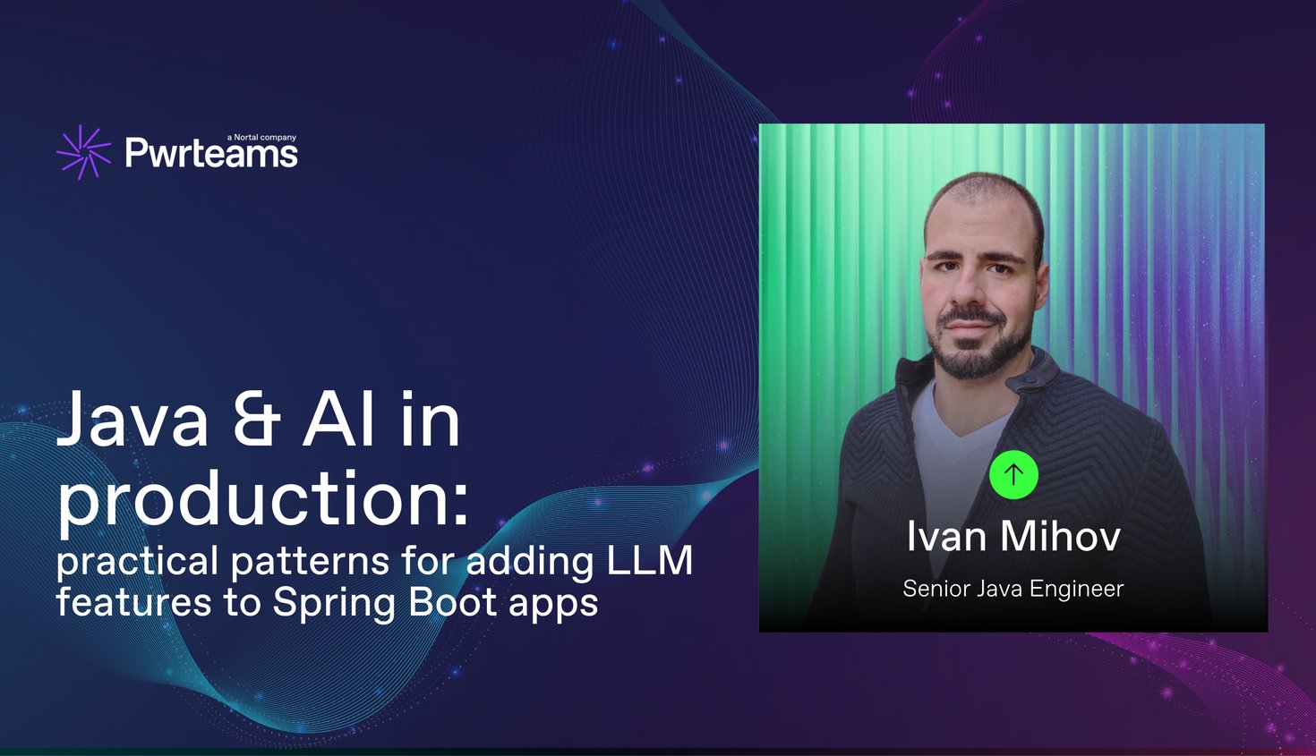 Java and AI in production: practical patterns for adding LLM features to Spring Boot apps