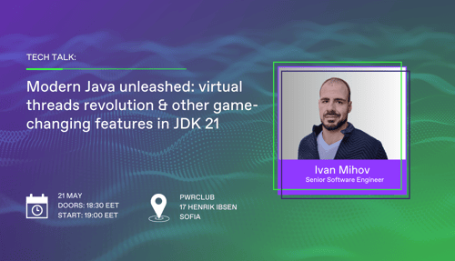 Tech Talk: Modern Java unleashed: virtual threads revolution & other game-changing features in JDK 21