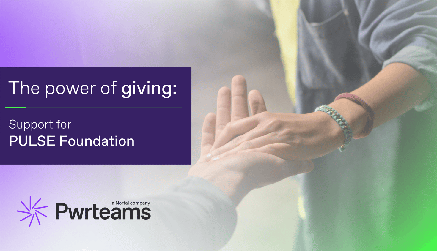 The power of giving: support for PULSE Foundation